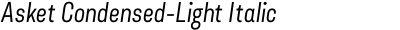 Asket Condensed-Light Italic